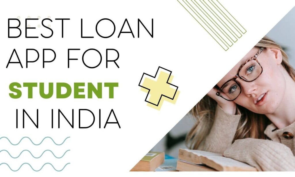 best loan app for students in India