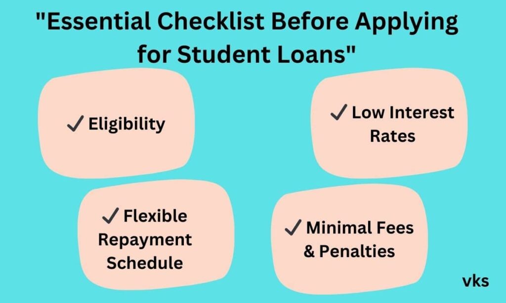 What Things To Look For While Applying For Loans For Students?