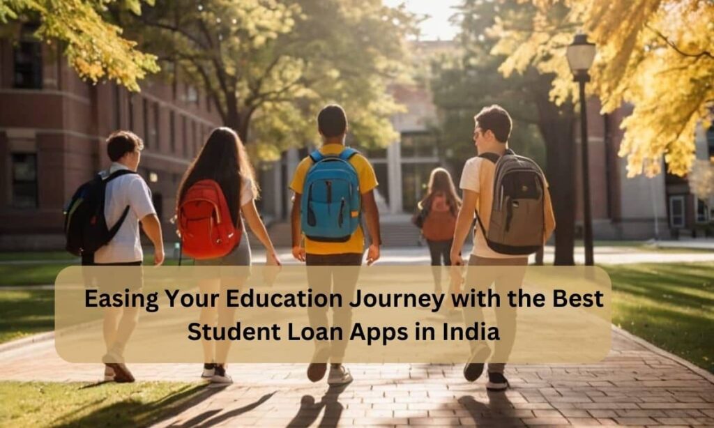 Best Loan App for Students in India